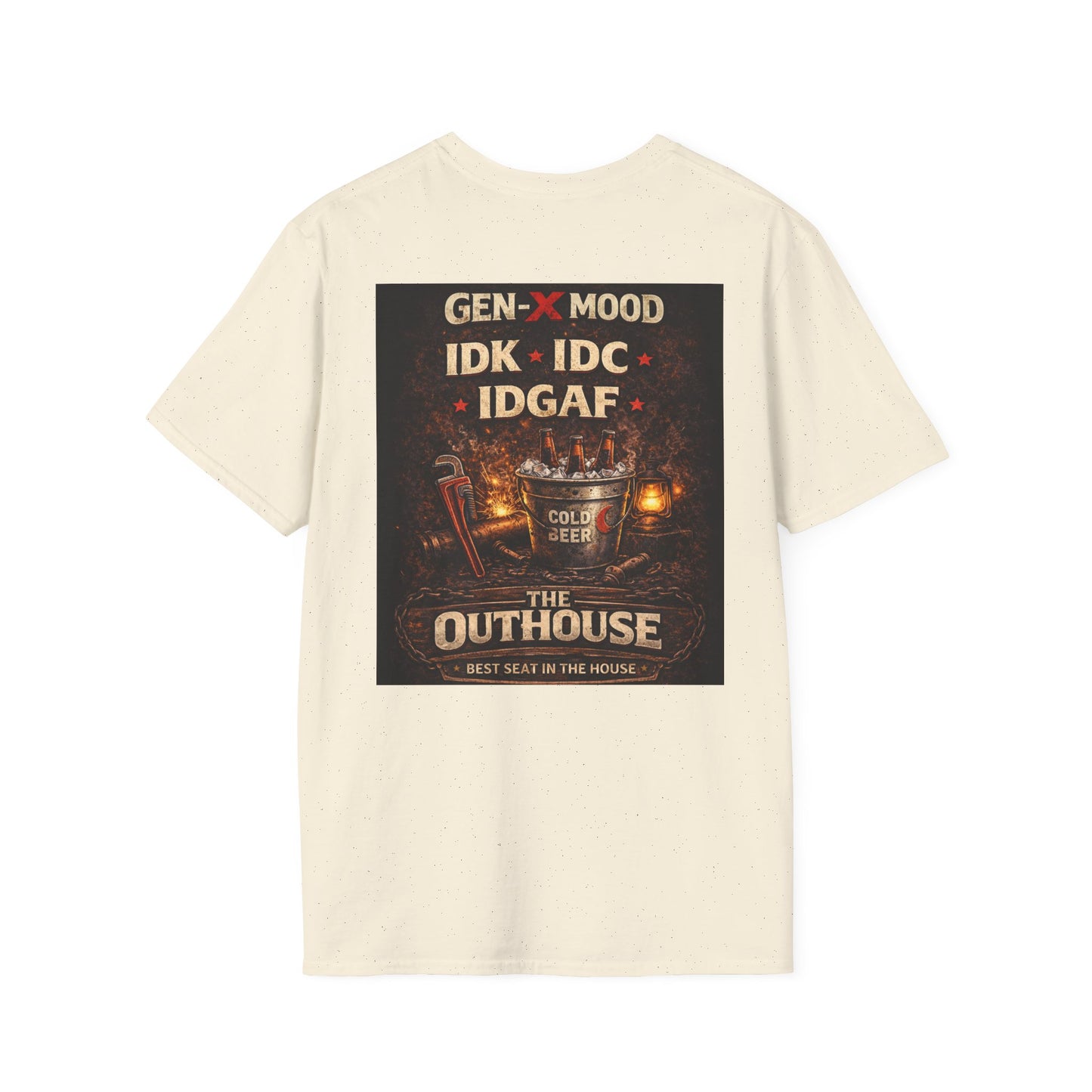 Outhouse Gen-X T-Shirt — "Gen-X Mood: IDK • IDC • IDGAF" Retro Beer Graphic