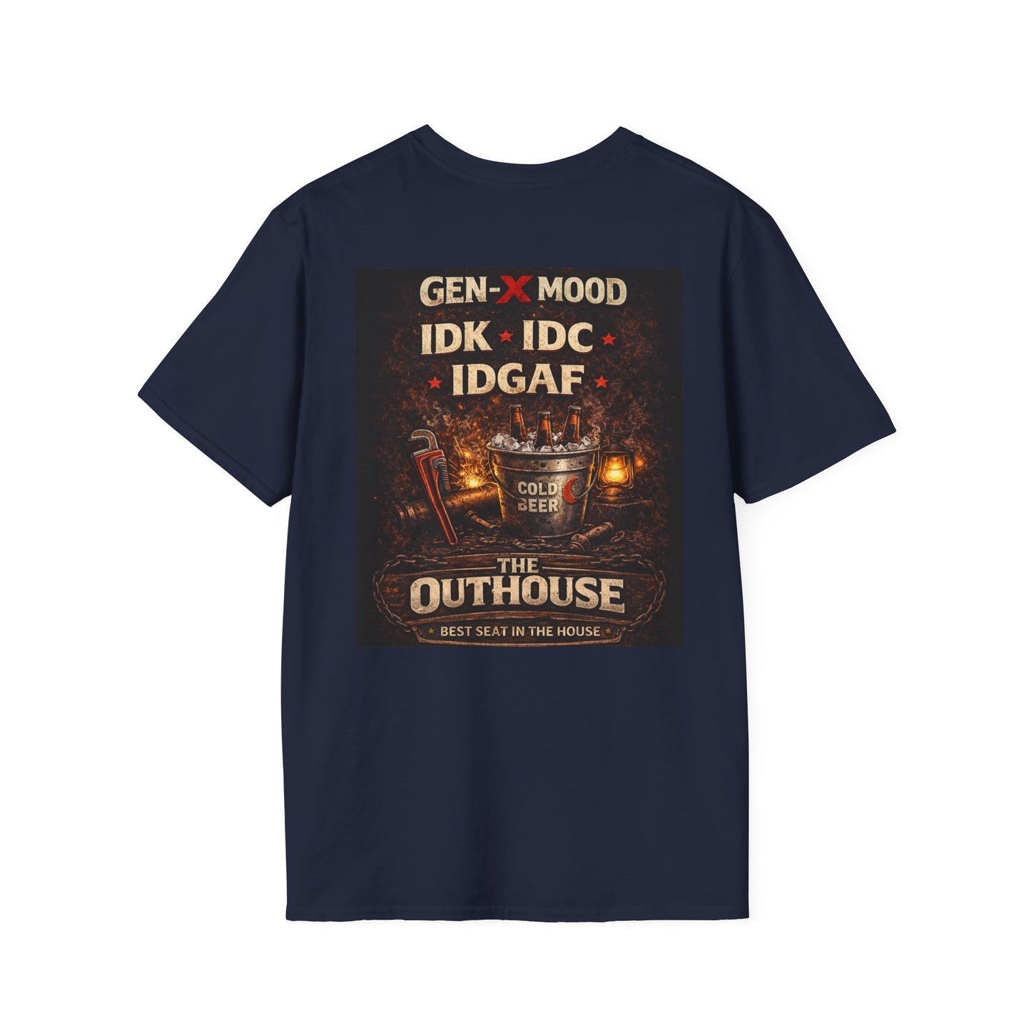 Outhouse Gen-X T-Shirt — "Gen-X Mood: IDK • IDC • IDGAF" Retro Beer Graphic